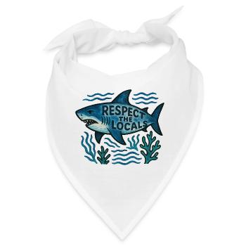 Respektiere die Einheimischen, Hai - Bandana - Weiß - Vorne