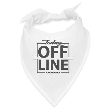 Today Offline Design Statement Spruch Minimal - Bandana - Weiß - Vorne