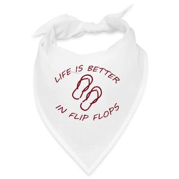 LIFE IS BETTER IN FLIP FLOPS - Bandana - Weiß - Vorne