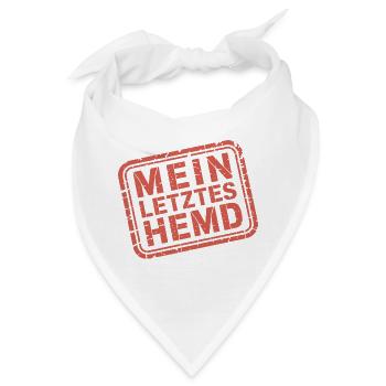 Mein Letztes Hemd Steuern Steuerzahler Inflation - Bandana - Weiß - Vorne
