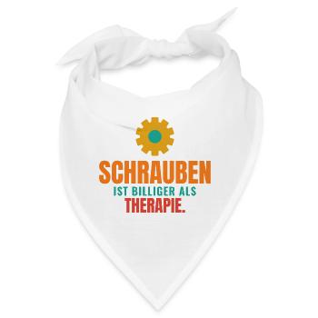 Schrauben ist billiger als Therapie - Bandana - Weiß - Vorne