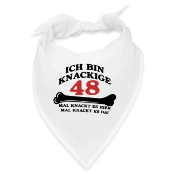 Geburtstag - Ich bin Knackige 48 - Bandana - Weiß - Vorne