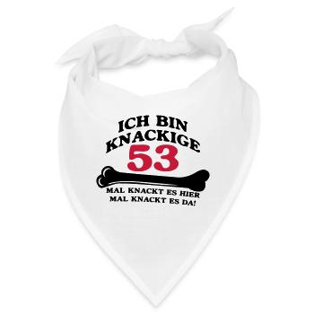 Geburtstag - Ich bin Knackige 53 - Bandana - Weiß - Vorne