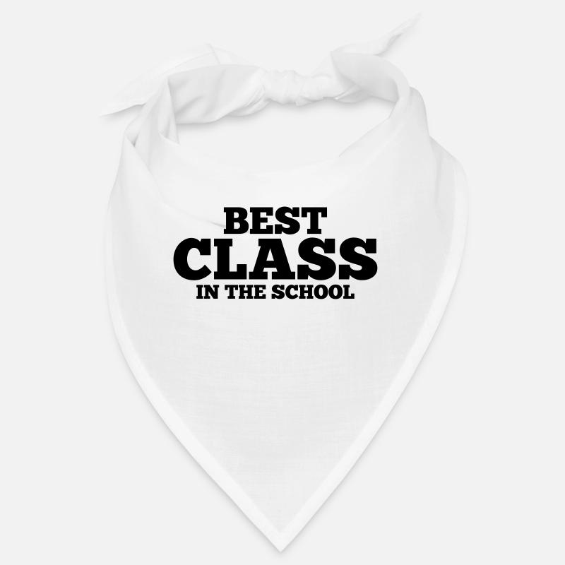 BEST CLASS IN SCHOOL Bandana