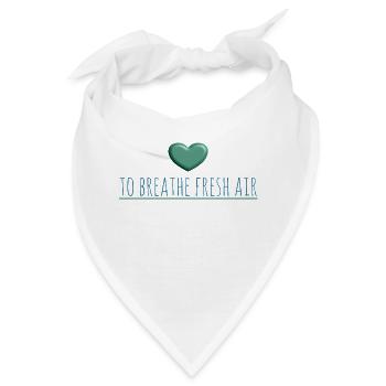 Love to breathe fresch air - Bandana - Weiß - Vorne