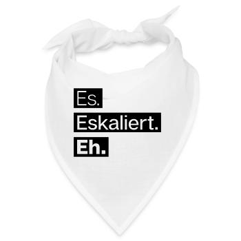 es. eskaliert. eh. - Bandana - Weiß - Vorne