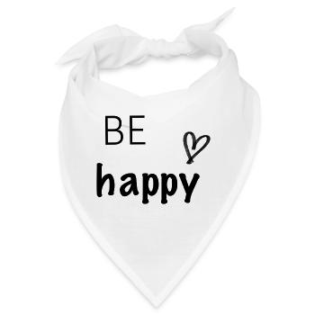 Be happy - Bandana - Weiß - Vorne