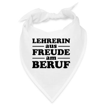 Lehrerin aus Freude am Beruf - Bandana - Weiß - Vorne