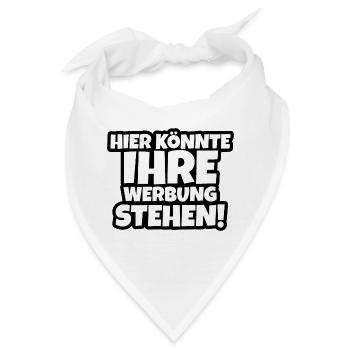 Hier könnte Ihre Werbung Stehen - Bandana - Weiß - Vorne