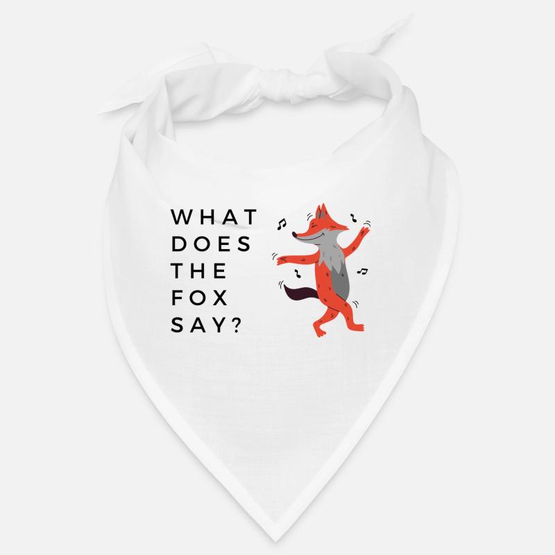 What does the fox say? Bandana