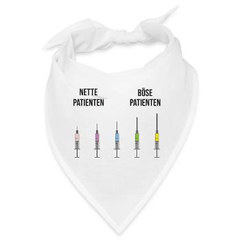 Nette Patienten Böse Patienten Spritze - Bandana - Weiß - Vorne