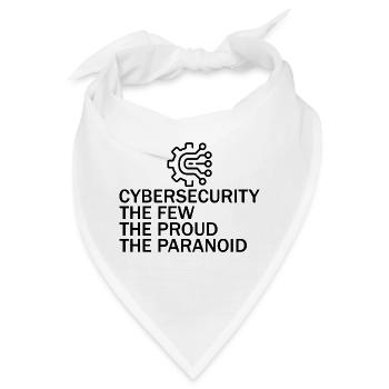 Cybersecurity The Few The Proud The Paranoid 6 - Bandana - Weiß - Vorne
