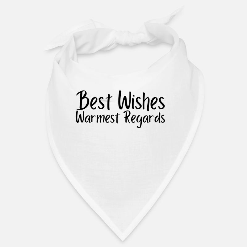 Meilleures salutations les plus chaleureuses Bandana