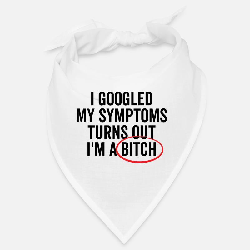 J’ai googlé mes symptômes s’avère que je suis un Bich Bandana