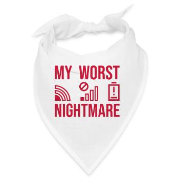 Nervig my worst nightmare - Bandana - Weiß - Vorne