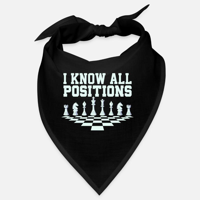 I Know All Positions Chess Player Chess Board Bandana