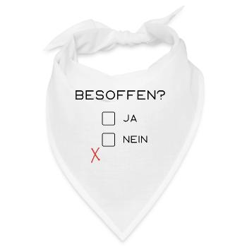 Besoffen? - Bandana - Weiß - Vorne
