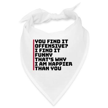 You find it offensive - Bandana - Weiß - Vorne