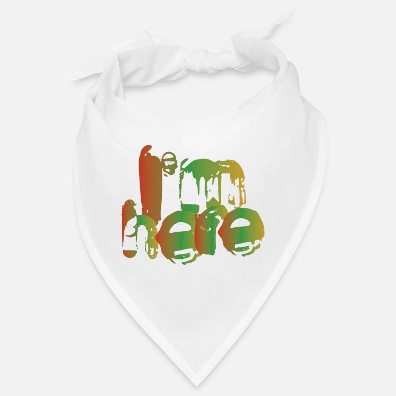 I'm here Bandana