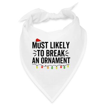 Am wahrscheinlichsten, um ein Ornament zu brechen - Bandana - Weiß - Vorne