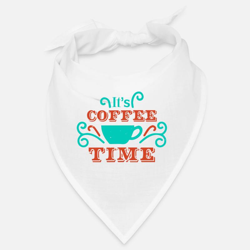 IT S COFFEE TIME OK Bandana
