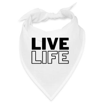 Live Life - Bandana - Weiß - Vorne