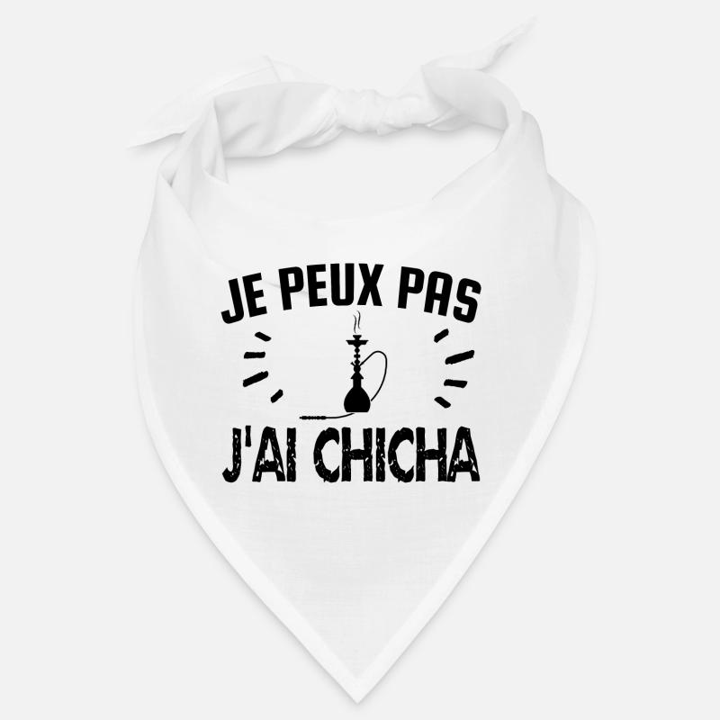 je peux pas j'ai chicha Bandana