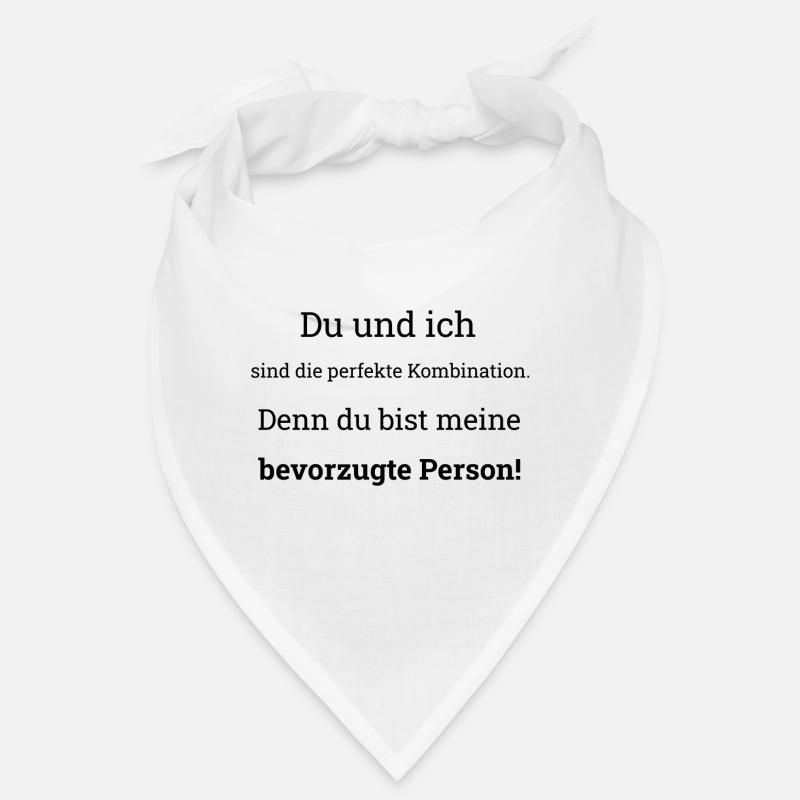 Du und ich sind die perfekte Kombination! Bandana