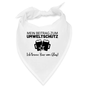 Mein Beitrag zum Umweltschutz - ich trenne Bier - Bandana - Weiß - Vorne