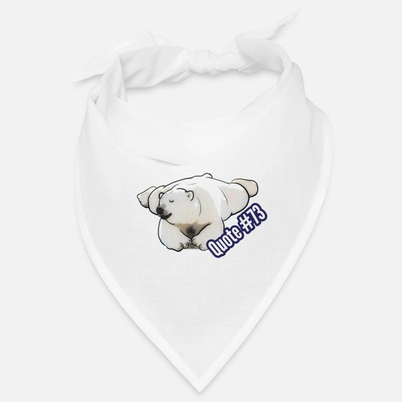 Citation #73 eh... Vous le faites. Bandana