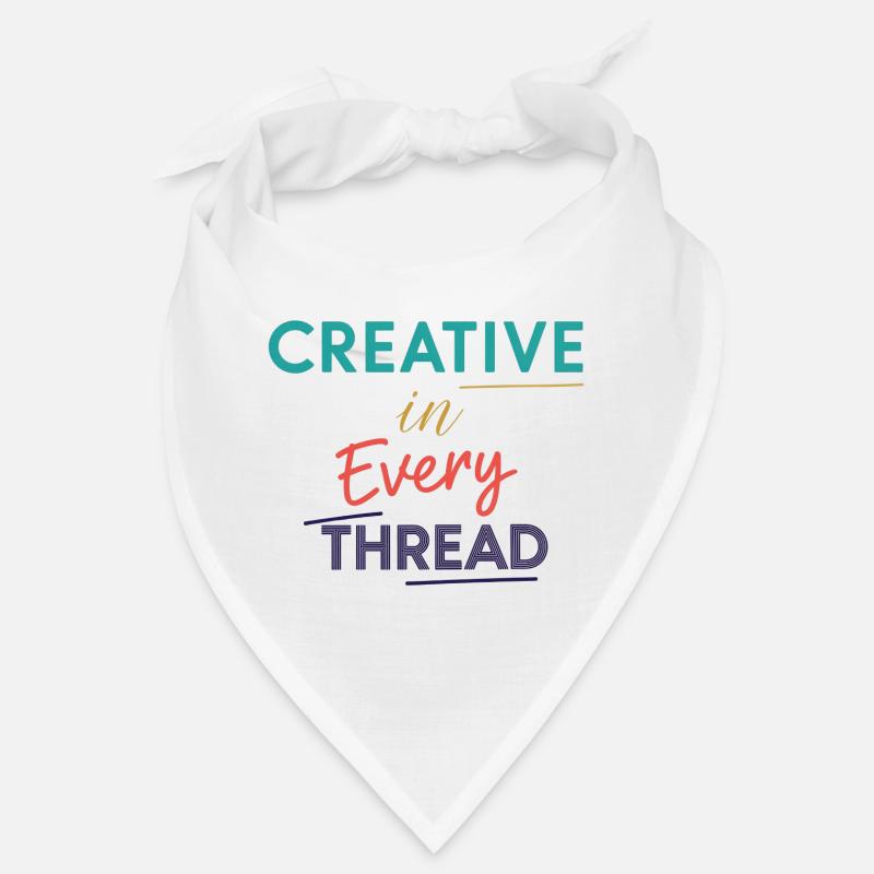 Creative in Every Thread Motivational Design Bandana