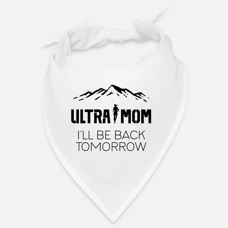 Ultra Mom - I'll Be Back Tomorrow Bandana