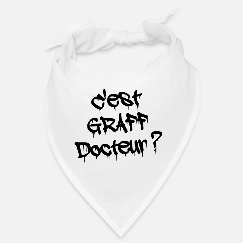 C'EST GRAFF DOCTEUR ? Bandana