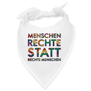 Menschenrechte Spruch für Aktivisten gegen rechts - Bandana - Weiß - Vorne