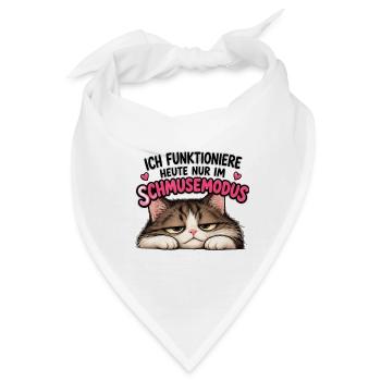 Ich funktioniere nur im Schmusemodus - Bandana - Weiß - Vorne
