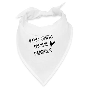 nie ohne meine maedels - Bandana - Weiß - Vorne