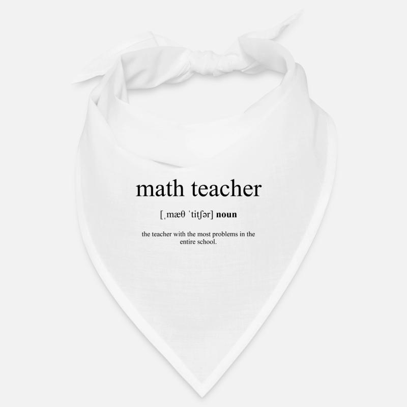 Math Teacher (Mathelehrer) Definition Dictionary Bandana