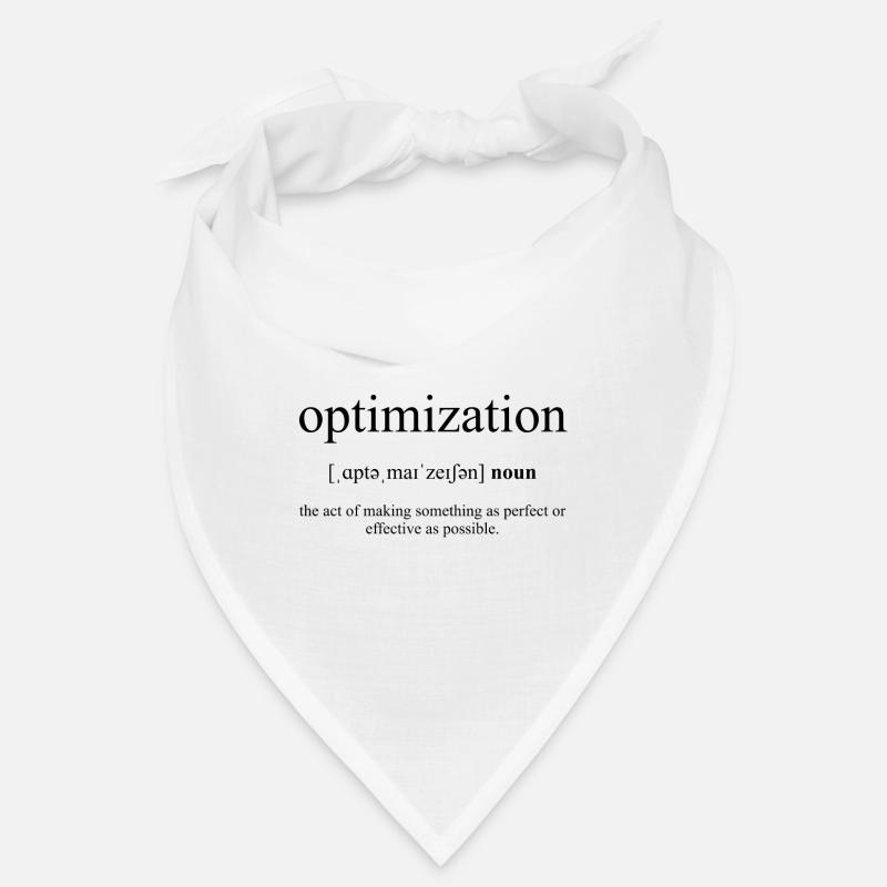 Optimization (optimisation) Définition Dictionary Bandana