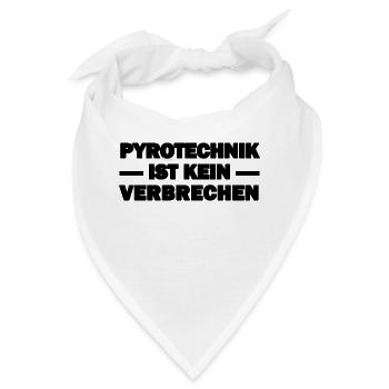 Pyrotechnik ist kein Verbrechen - Bandana - Weiß - Vorne