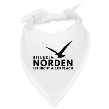 Bei uns im Norden ist nicht alles Flach - Bandana - Weiß - Vorne