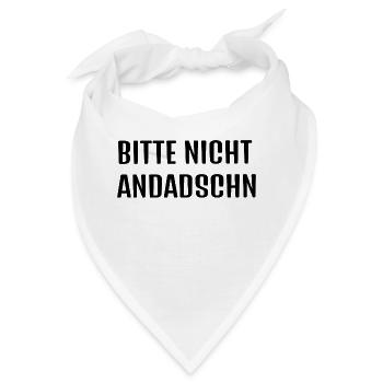 Typisch Sächsisch *andaschn* - Bandana - Weiß - Vorne