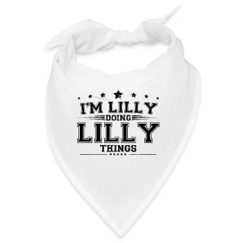 Ich bin Lilly, die Lilly-Sachen macht - Bandana - Weiß - Vorne