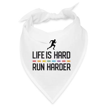 Das Leben ist hart. Laufen Sie härter. - Bandana - Weiß - Vorne