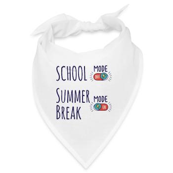 Schule Modus Aus, Sommerferien Modus An - Bandana - Weiß - Vorne