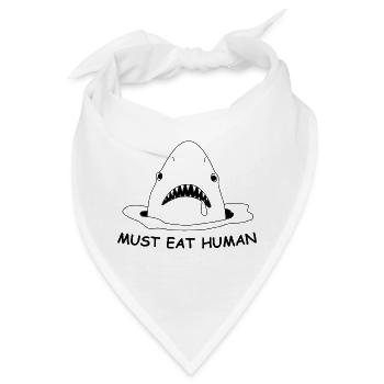 Funny Shark - Must Eat Human - Bandana - Weiß - Vorne