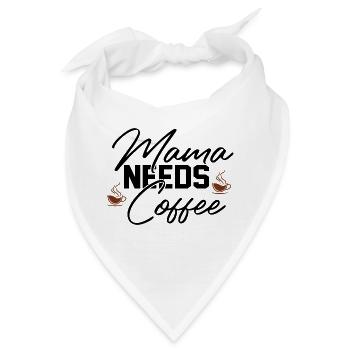 Mama Needs Coffee - Bandana - Weiß - Vorne