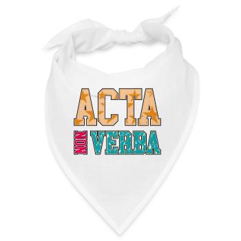 Taten statt Worte | Acta non verba | Lateinisch Phr - Bandana - Weiß - Vorne