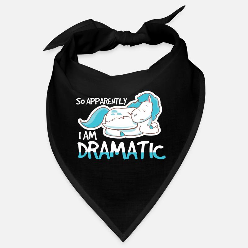 So Apparently I Am Dramatic Bandana