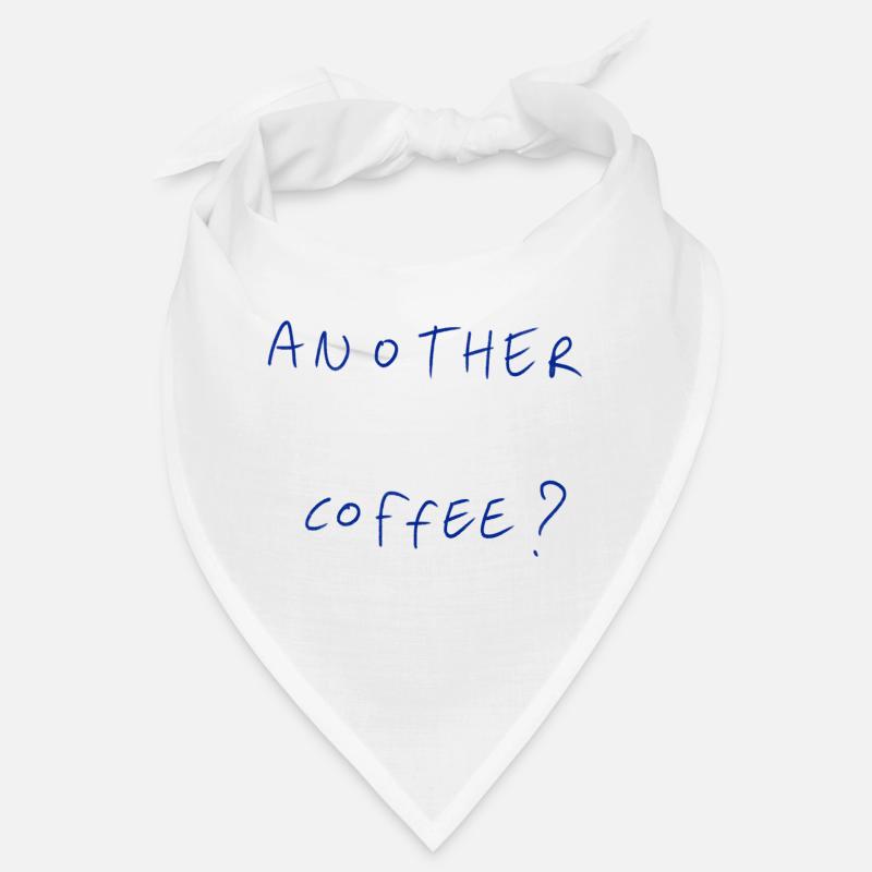 Another Coffee? Bandana