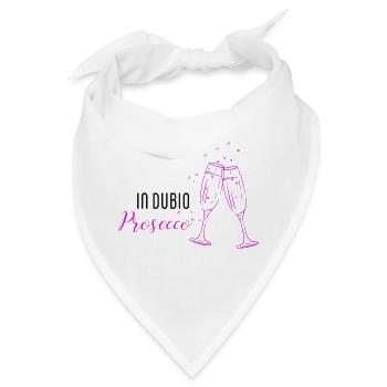 In dubio Prosecco - Bandana - Weiß - Vorne